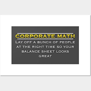 Corporate Math: The Hilarious Hypocrisy Unveiled Posters and Art